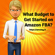 What Budget to Get Started on Amazon FBA?, Amazon Seller Tools