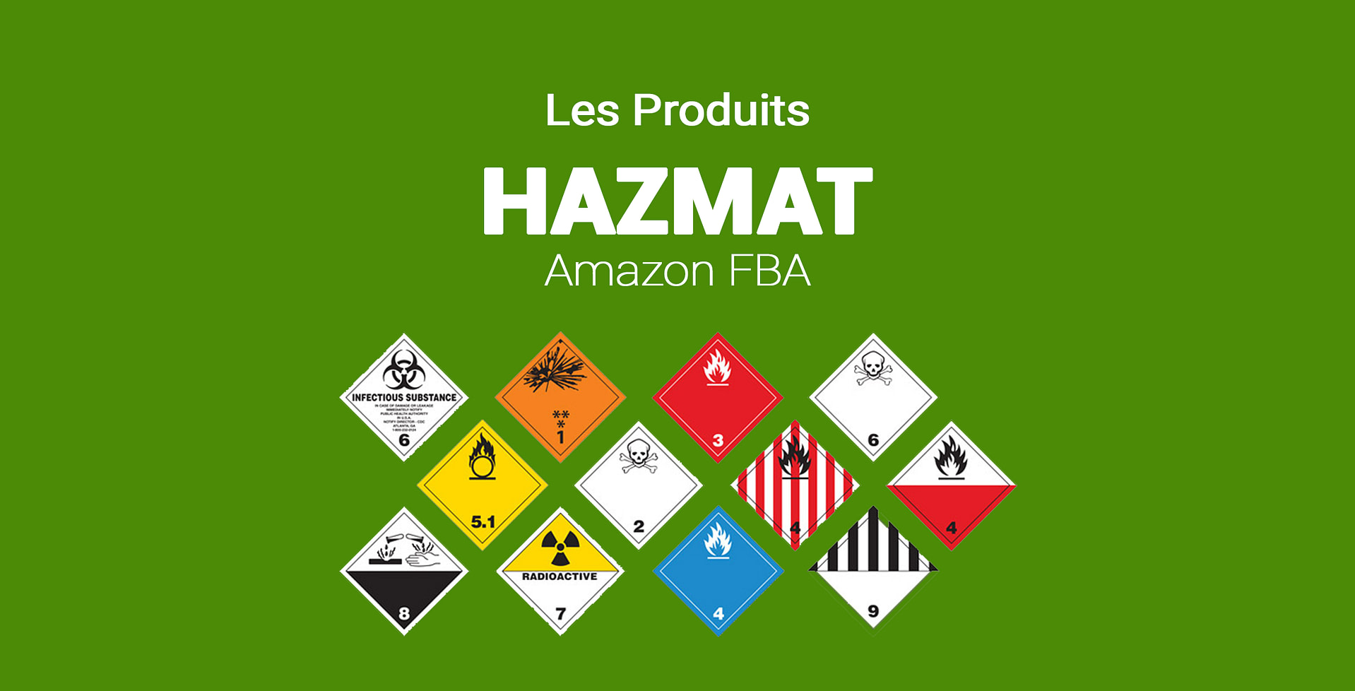 Produit HAZMAT / Le Guide des Produits Dangereux chez AMAZON FBA, Amazon Seller Tools